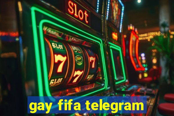 gay fifa telegram